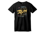 RUN FASTER T-SHIRT